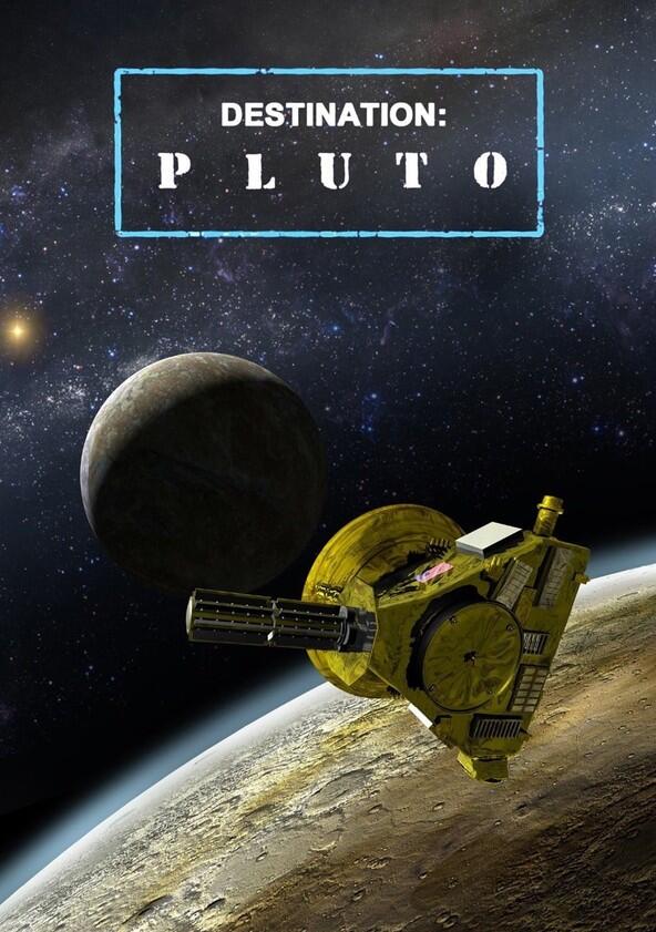 Destination: Pluto - Season 1 Destination: Pluto - Season 1