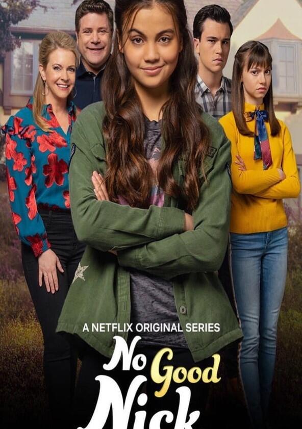 No Good Nick - Season 2 No Good Nick - Season 2