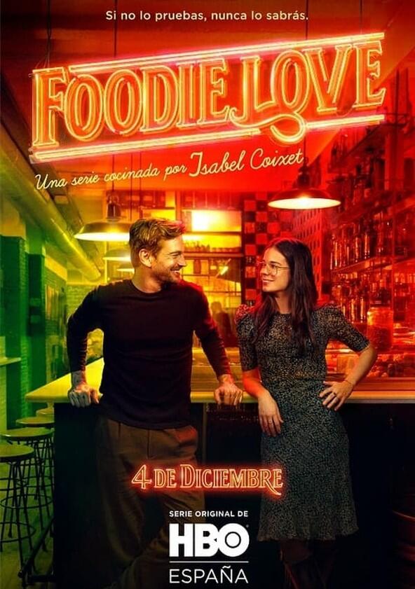 Foodie Love - Season 1 Foodie Love - Season 1