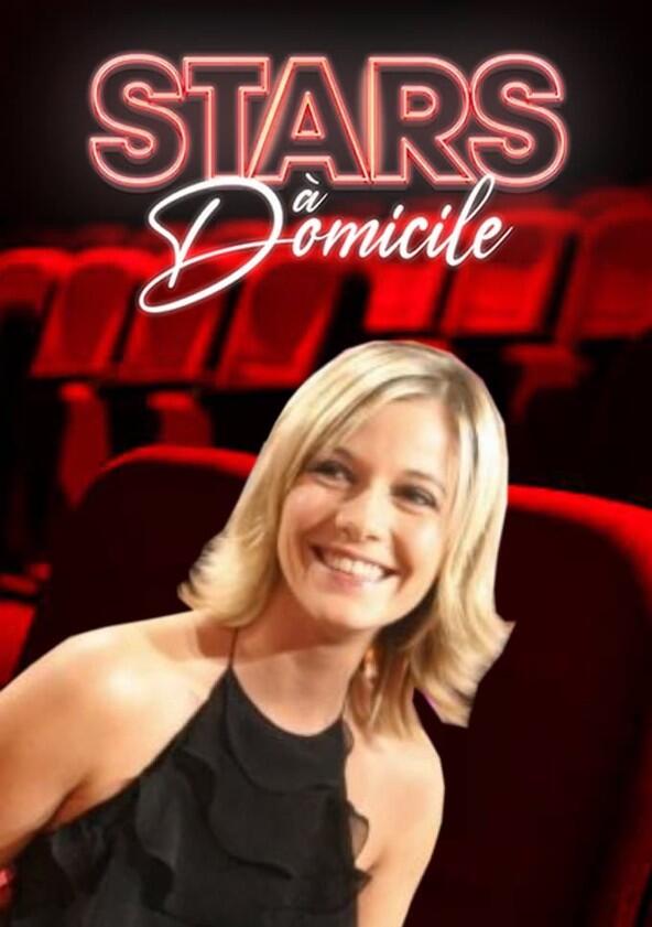 Stars à domicile - Season 1