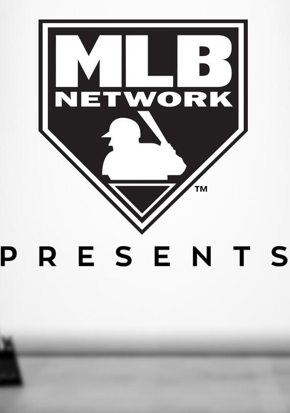MLB Network Presents - Season 8 MLB Network Presents - Season 8