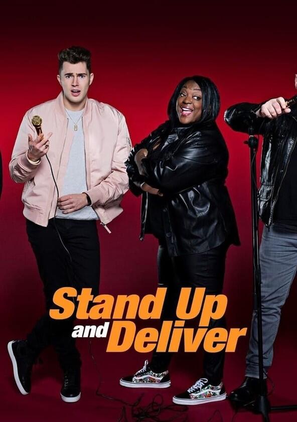 Stand Up and Deliver - Season 1 Stand Up and Deliver - Season 1