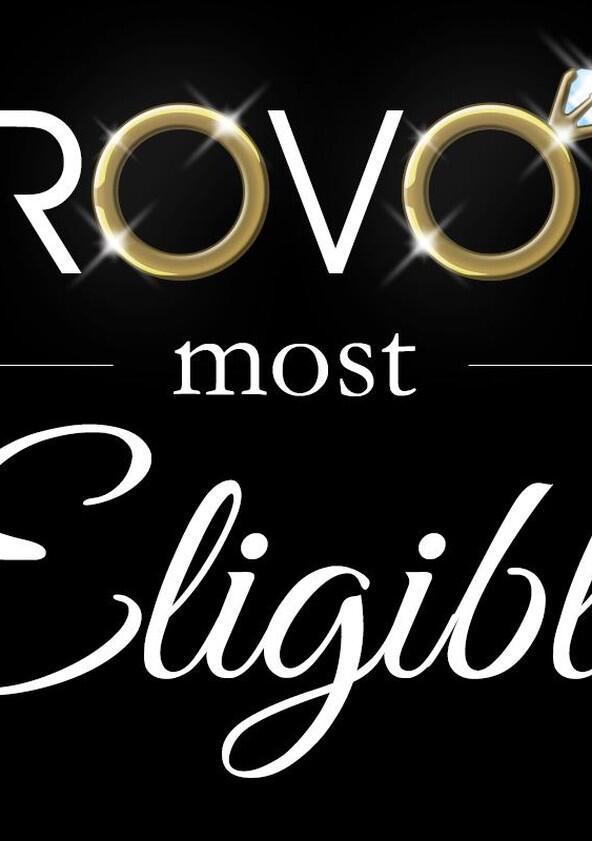 Provo's Most Eligible - Season 1 Provo's Most Eligible - Season 1