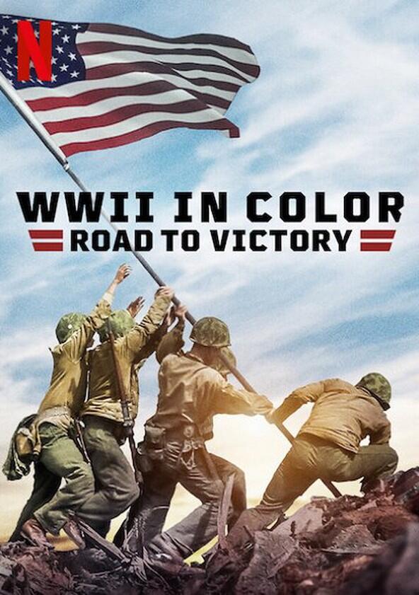 WWII in Color: Road to Victory - Season 1 WWII in Color: Road to Victory - Season 1
