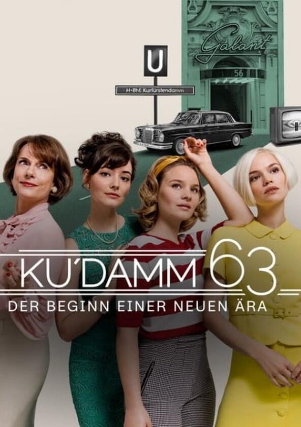 Ku'damm 63 - Season 1 Ku'damm 63 - Season 1