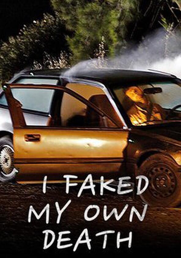 I Faked My Own Death - Season 1