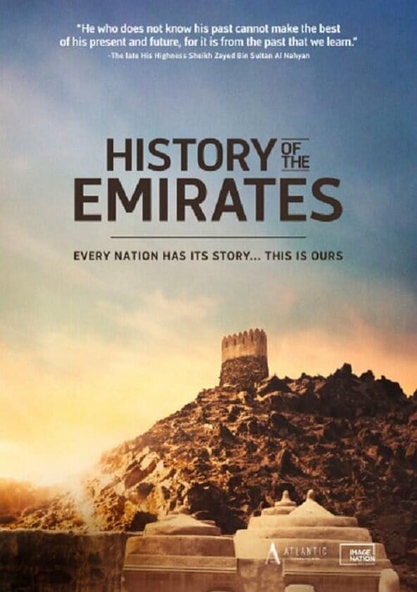 History of the Emirates - Season 1 History of the Emirates - Season 1