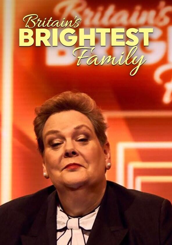 Britain's Brightest Family - Season 2 Britain's Brightest Family - Season 2