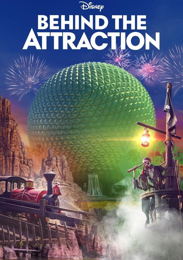 Behind the Attraction - Season 2 Behind the Attraction - Season 2
