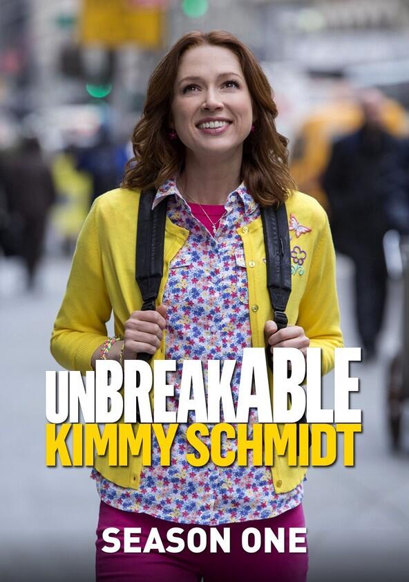 Unbreakable Kimmy Schmidt - Season 1 Unbreakable Kimmy Schmidt - Season 1