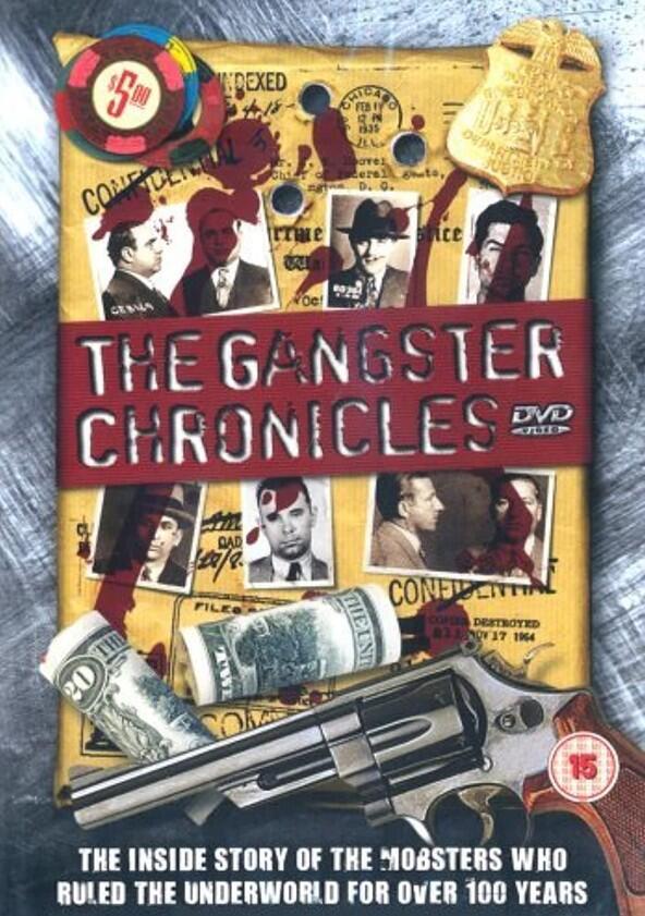 The Gangster Chronicles - Season 1 The Gangster Chronicles - Season 1