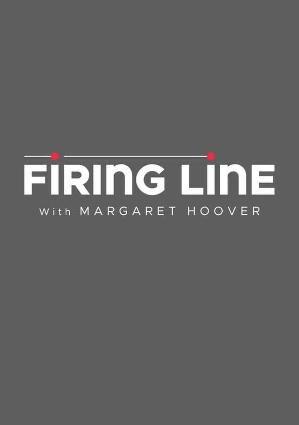 Firing Line with Margaret Hoover - Season 1 / Year 2018 Firing Line with Margaret Hoover - Season 1 / Year 2018