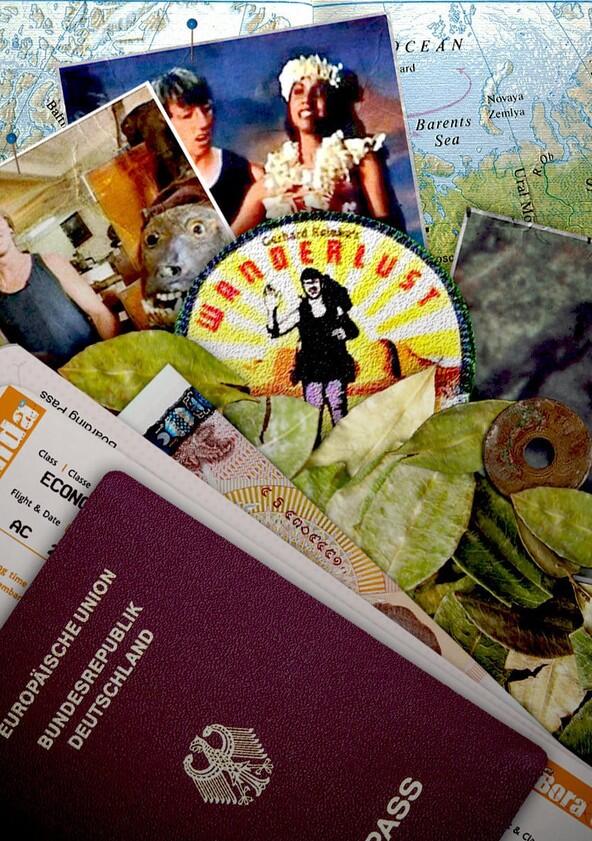 Gerhard Reinke's Wanderlust - Season 1 Gerhard Reinke's Wanderlust - Season 1
