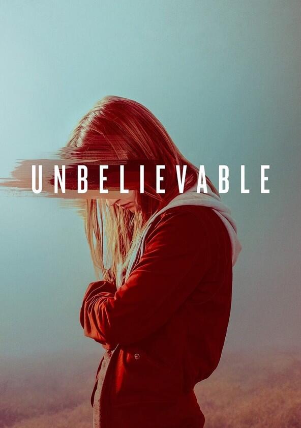 Unbelievable - Season 1 Unbelievable - Season 1