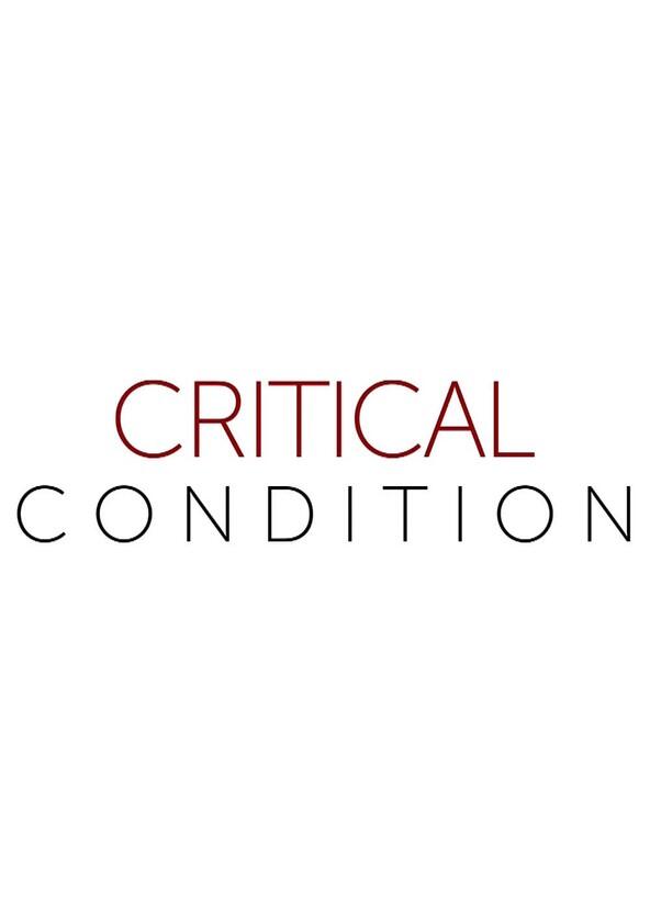 Critical Condition - Season 2 Critical Condition - Season 2
