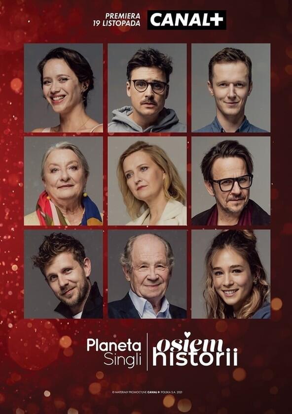 Planeta Singli. Osiem historii - Season 1 Planeta Singli. Osiem historii - Season 1