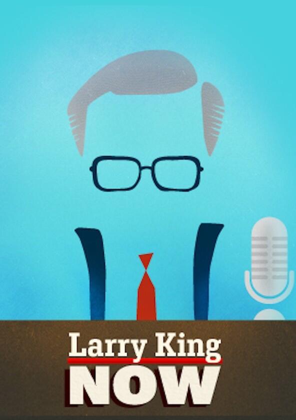 Larry King Now - Season 2 Larry King Now - Season 2