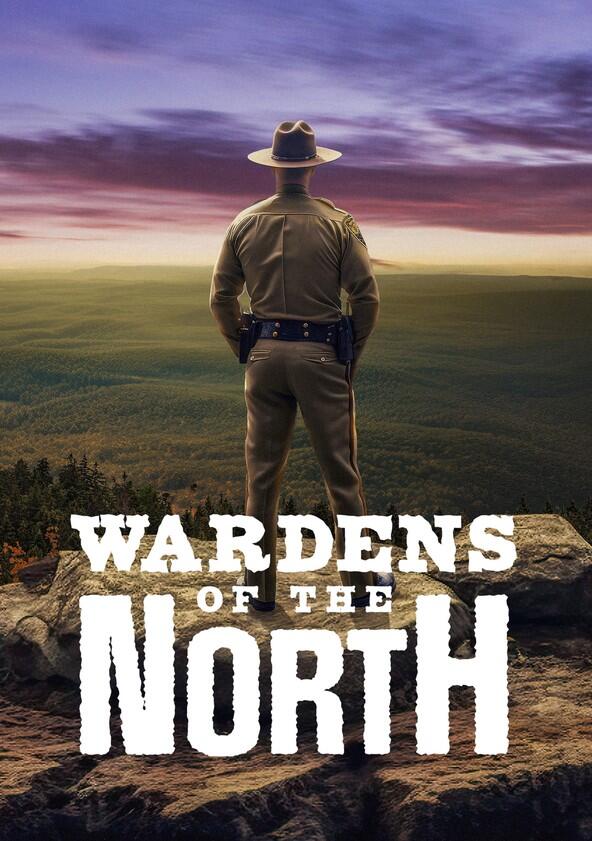 Wardens of the North - Season 2 Wardens of the North - Season 2