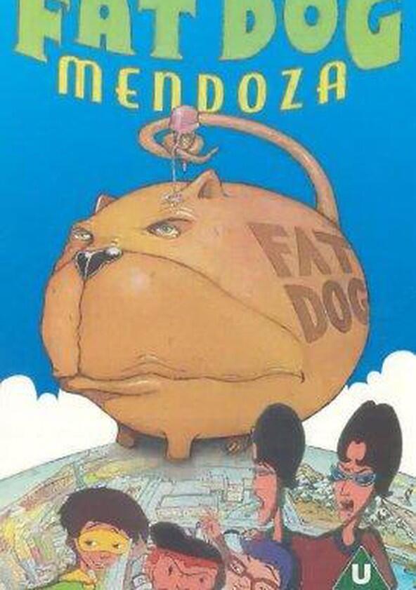 Fat Dog Mendoza - Season 2 Fat Dog Mendoza - Season 2