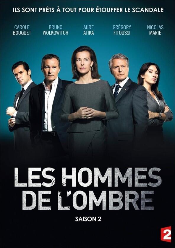 Les Hommes de l'ombre - Season 1 Les Hommes de l'ombre - Season 1
