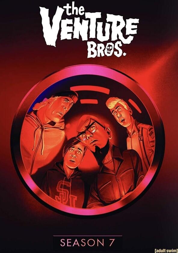 The Venture Bros. - Season 7 The Venture Bros. - Season 7