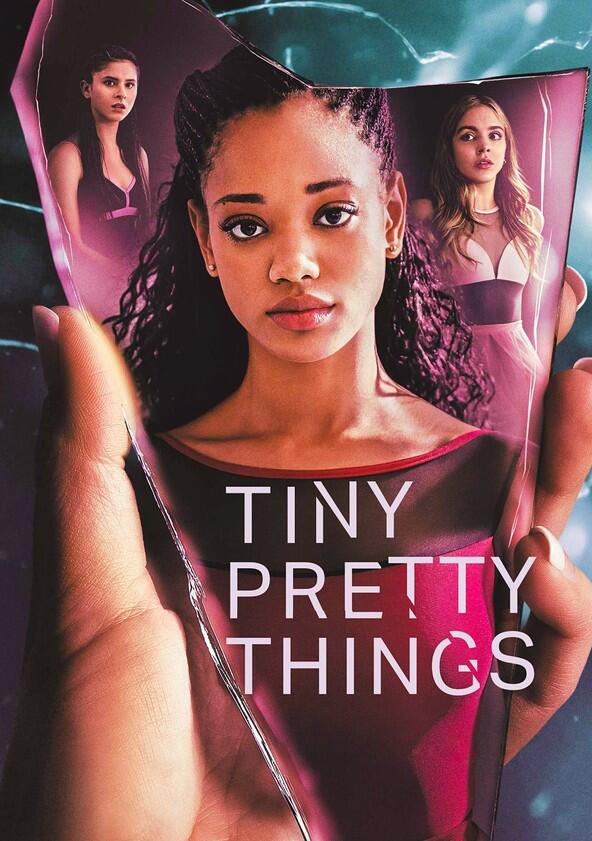Tiny Pretty Things - Season 1 Tiny Pretty Things - Season 1