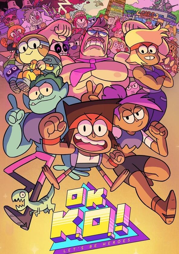 OK K.O.! Let's Be Heroes - Season 2 OK K.O.! Let's Be Heroes - Season 2