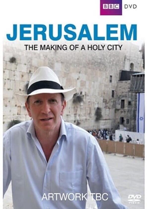Jerusalem: The Making of a Holy City - Season 1 Jerusalem: The Making of a Holy City - Season 1