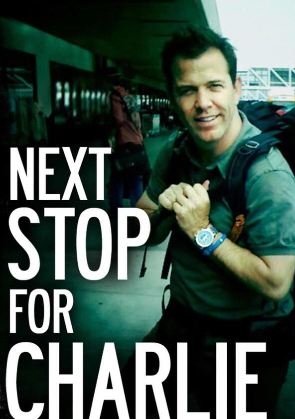 Next Stop for Charlie - Season 1 Next Stop for Charlie - Season 1