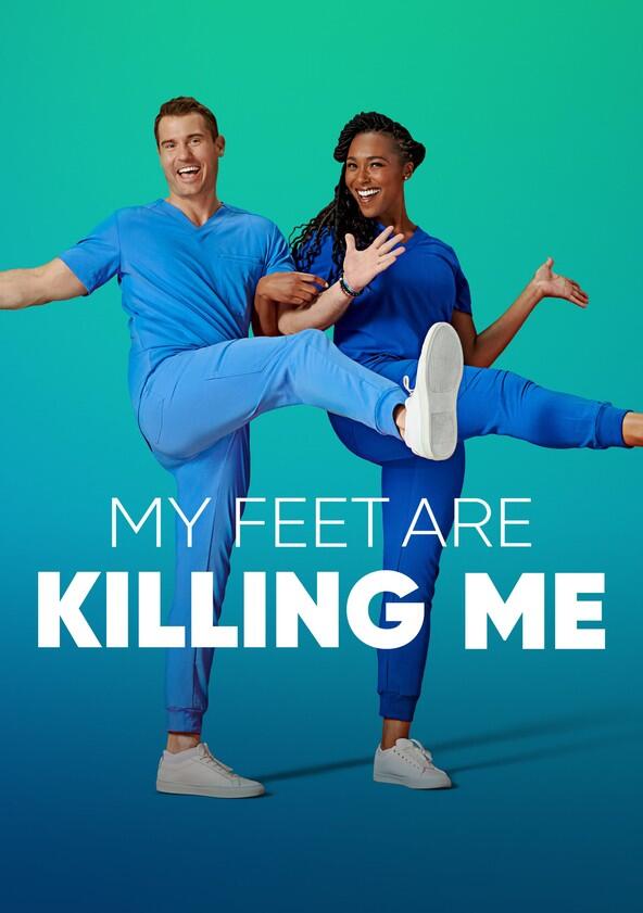 My Feet Are Killing Me - Season 4 My Feet Are Killing Me - Season 4