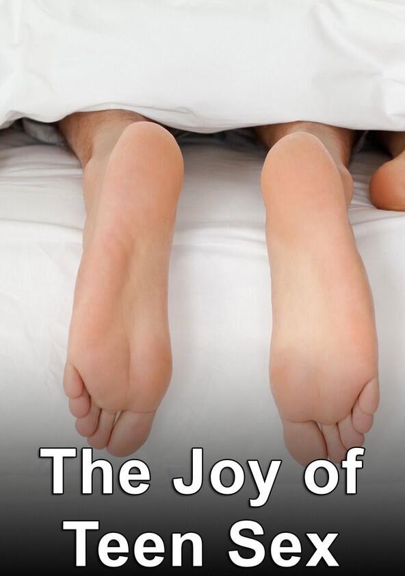 The Joy of Teen Sex - Season 2