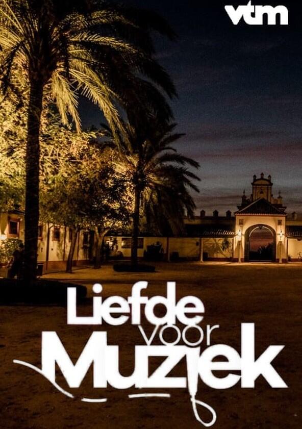 Liefde voor Muziek - Season 3 Liefde voor Muziek - Season 3