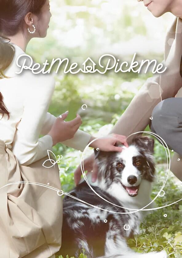 Pet Me Pick Me - Season 1