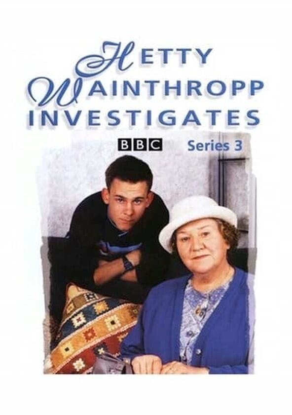 Hetty Wainthropp Investigates - Season 3 Hetty Wainthropp Investigates - Season 3