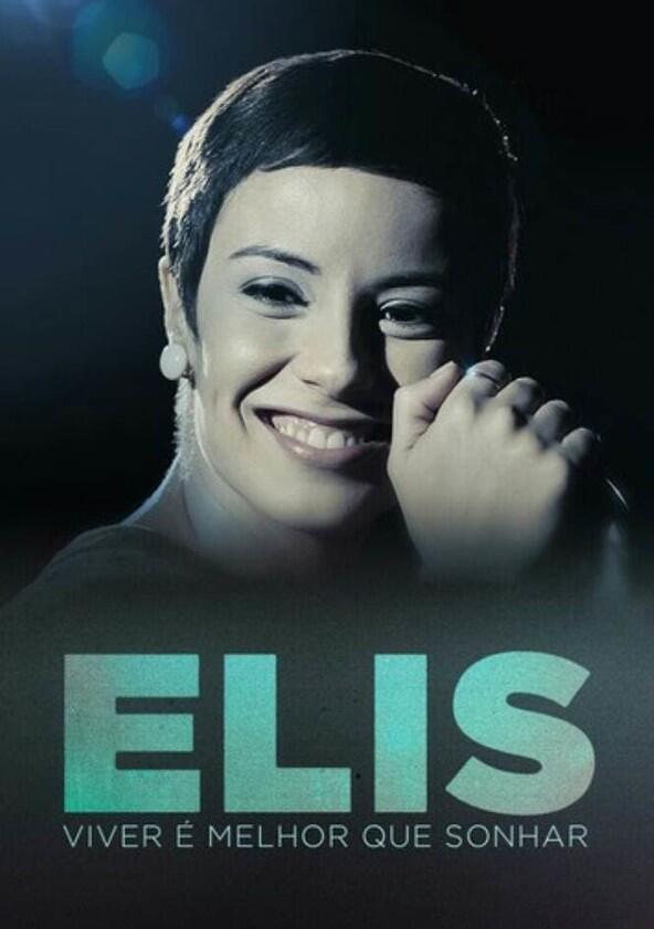Elis - Viver é Melhor que Sonhar - Season 1 Elis - Viver é Melhor que Sonhar - Season 1