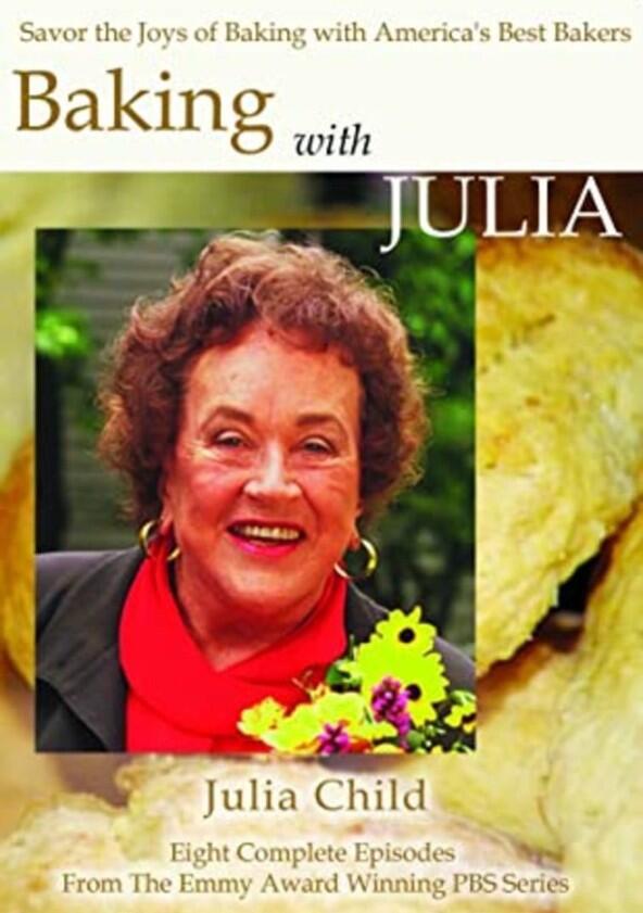 Baking with Julia - Season 1 Baking with Julia - Season 1