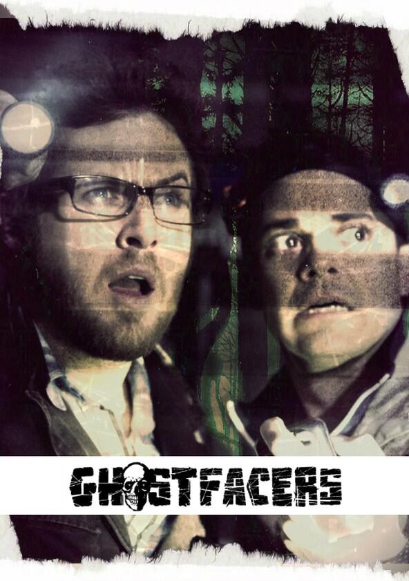 Ghostfacers - Season 1 Ghostfacers - Season 1