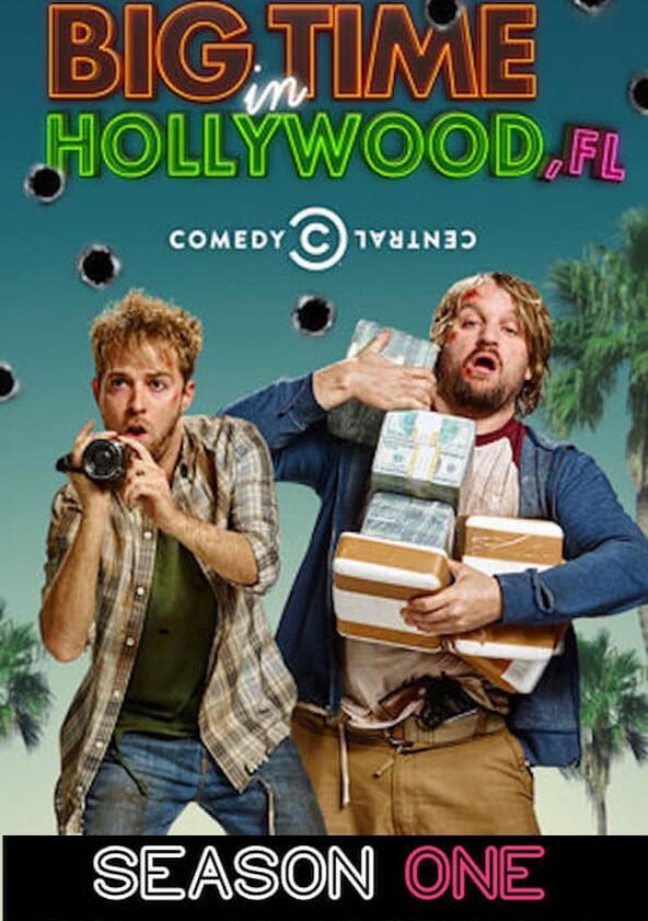 Big Time in Hollywood, FL - Season 1 Big Time in Hollywood, FL - Season 1