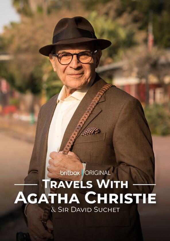 Travels With Agatha Christie & Sir David Suchet - Season 1 Travels With Agatha Christie & Sir David Suchet - Season 1