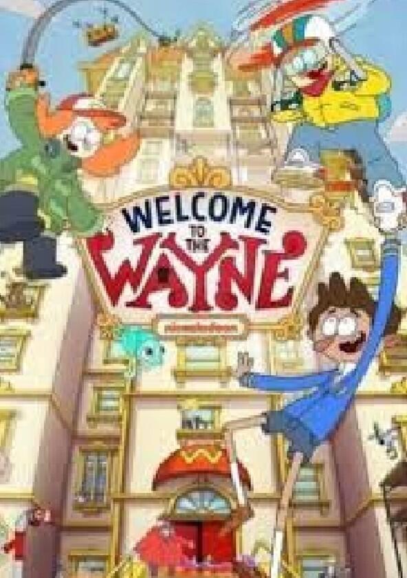 Welcome to the Wayne - Season 1 Welcome to the Wayne - Season 1