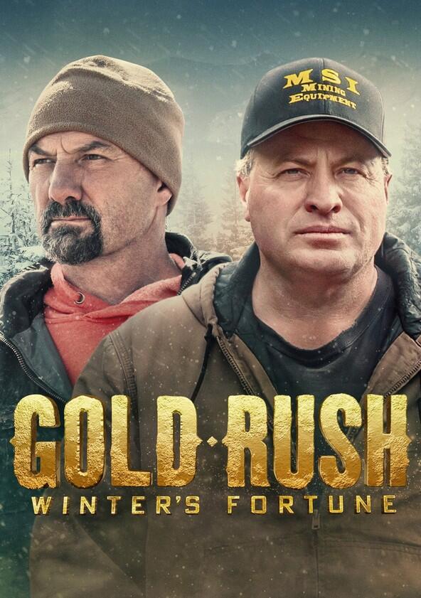 Gold Rush: Winter's Fortune - Season 1 Gold Rush: Winter's Fortune - Season 1