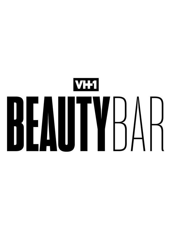 VH1 Beauty Bar - Season 1 VH1 Beauty Bar - Season 1