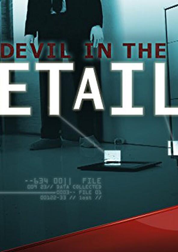 Devil in the Details - Season 1 Devil in the Details - Season 1
