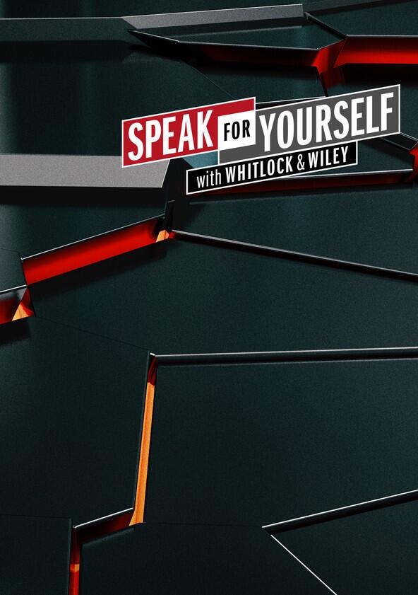 Speak for Yourself - Season 1 Speak for Yourself - Season 1