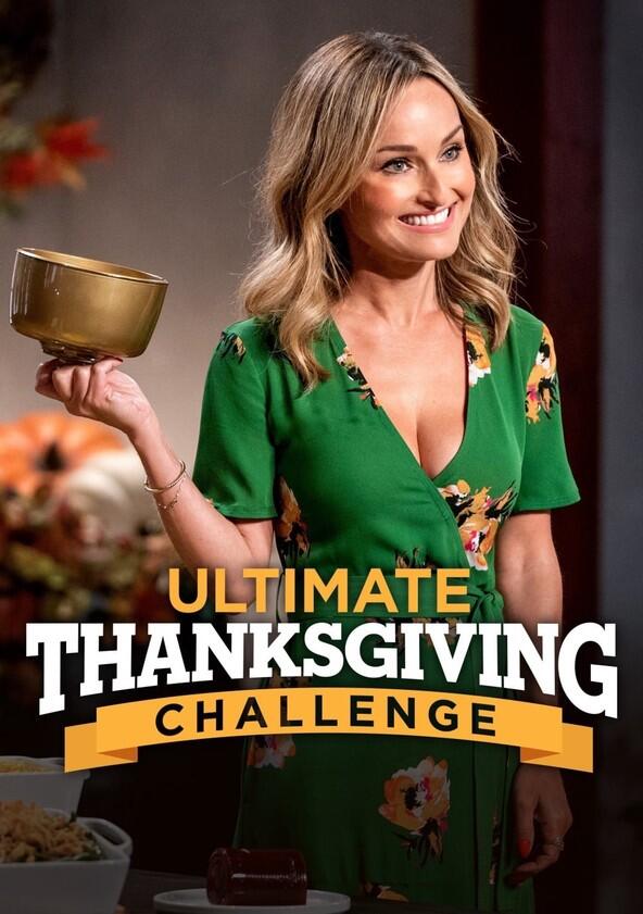 Ultimate Thanksgiving Challenge - Season 2 Ultimate Thanksgiving Challenge - Season 2