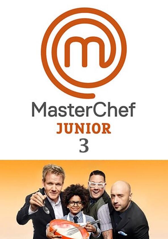 MasterChef Junior - Season 3 MasterChef Junior - Season 3