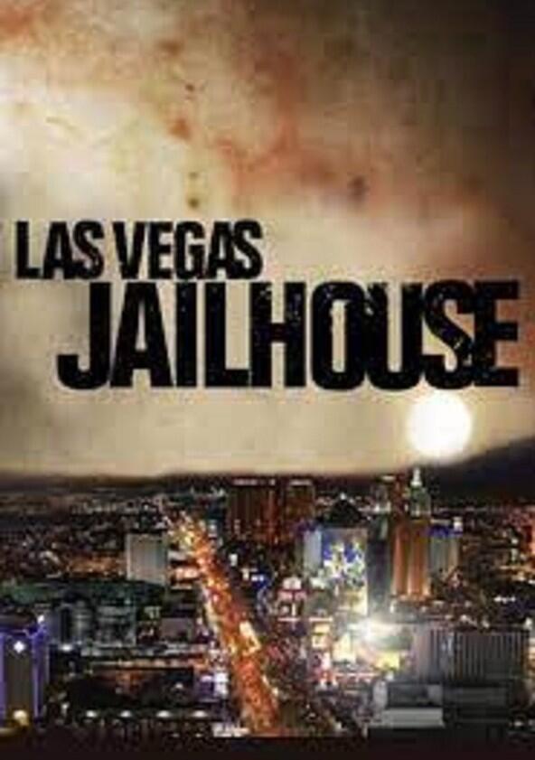 Las Vegas Jailhouse - Season 2