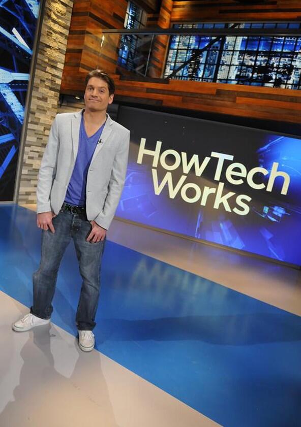 How Tech Works - Season 2 How Tech Works - Season 2