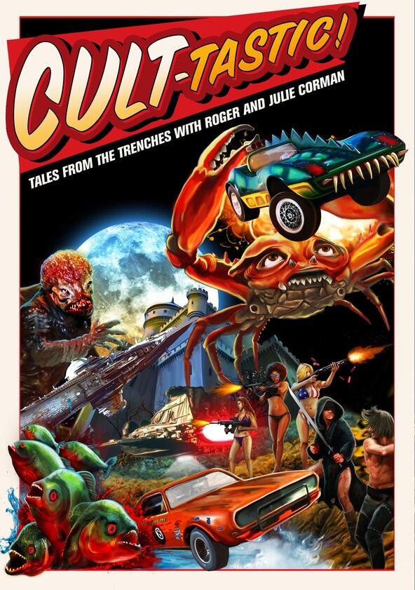 Cult-Tastic: Tales from the Trenches with Roger and Julie Corman - Season 1 Cult-Tastic: Tales from the Trenches with Roger and Julie Corman - Season 1