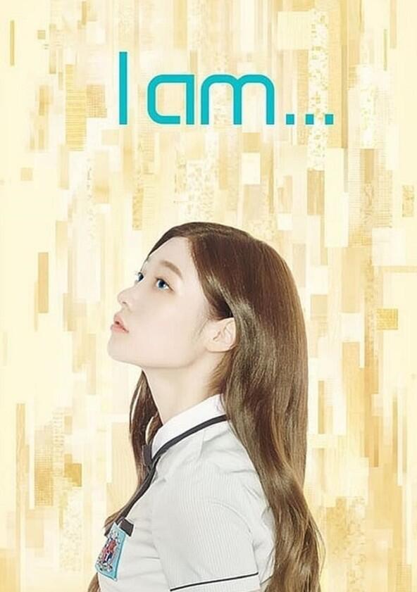 I am... - Season 1 I am... - Season 1